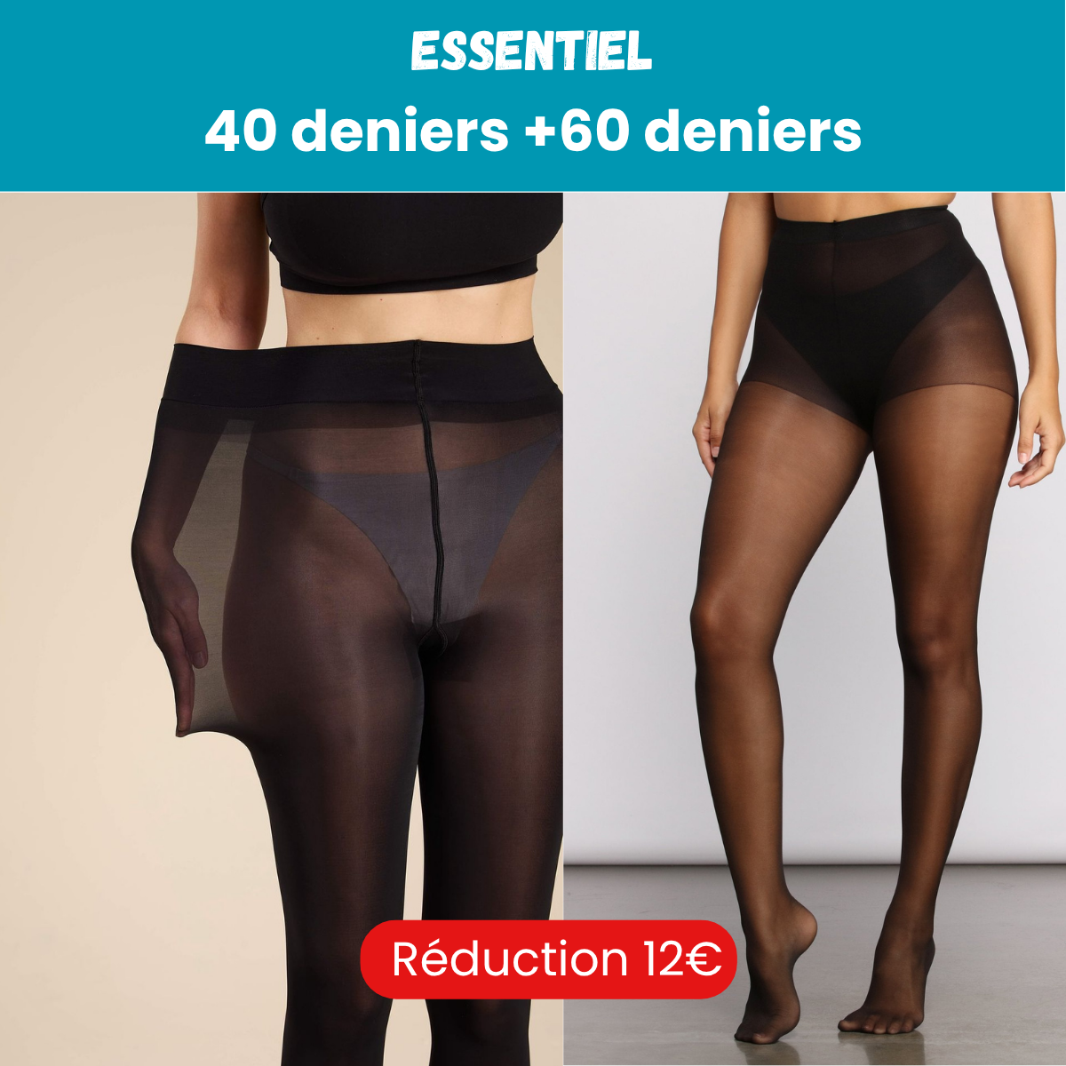 PACK ESSENTIEL : (40 DENIERS NOIR + 60 DENIERS NOIR)